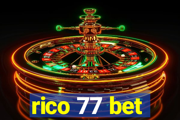 rico 77 bet